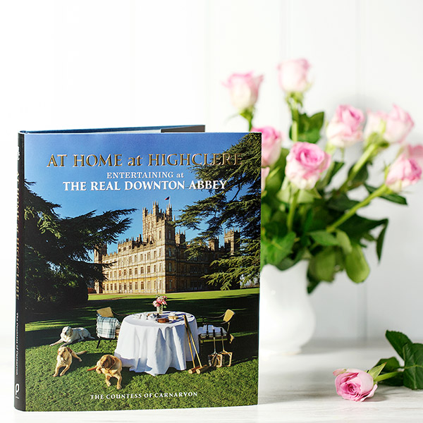 Book - At Home at Highclere. Entertaining at The Real Downton Abbey