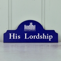 His Lordship Sign 